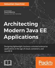 Architecting Modern Java EE Applications