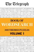 The Telegraph Book of Wordsearch Volume 1