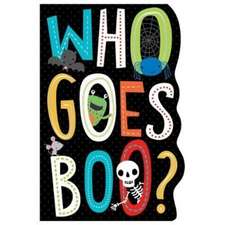 Who Goes Boo?