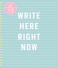 Write Here Right Now Journal