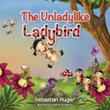 The Unladylike Ladybird