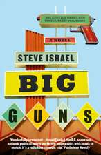 Israel, S: Big Guns