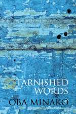 Tarnished Words