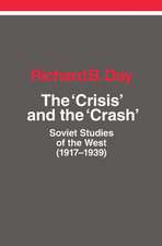 The Crisis and the Crash: Soviet Studies of the West (1917-1939)