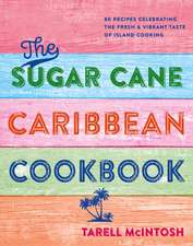 Chef Tee's Caribbean Kitchen: Vibrant recipes that bring the joy of island cooking to your home