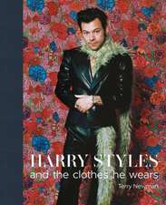 Harry Styles: And the Clothes He Wears