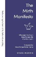 The Mirth Manifesto