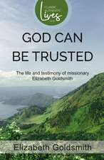 God Can Be Trusted