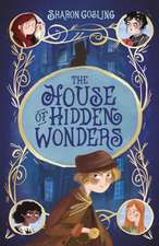 The House of Hidden Wonders