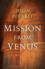 Mission From Venus – Book I