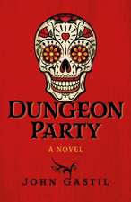 Dungeon Party – A novel