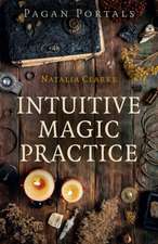 Pagan Portals – Intuitive Magic Practice