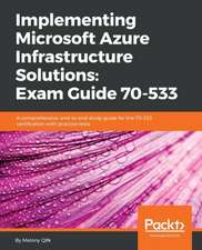 Implementing Microsoft Azure Infrastructure Solutions