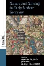 Names and Naming in Early Modern Germany