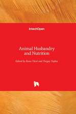 Animal Husbandry and Nutrition