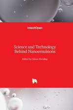 Science and Technology Behind Nanoemulsions