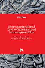 Electrospinning Method Used to Create Functional Nanocomposites Films