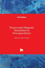 Transcranial Magnetic Stimulation in Neuropsychiatry