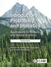 Introductory Probability and Statistics – Applications for Forestry and Natural Sciences (Revised Edition)