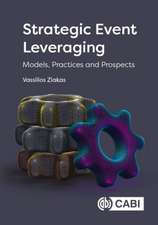 Strategic Event Leveraging – Models, Practices and Prospects