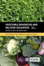 Vegetable Brassicas and Related Crucifers