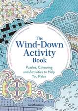 The Wind-Down Activity Book