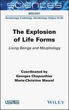 The Explosion of Life Forms – Living Beings and Morphology