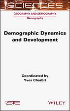 Demographic Dynamics and Development