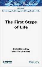 The First Steps of Life