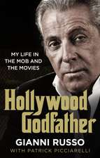 Russo, G: Hollywood Godfather