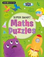 Regan, L: Brain Boosters: Super-Smart Maths Puzzles