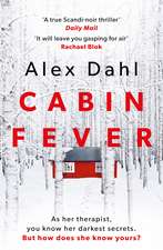 Cabin Fever