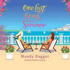 Baggot, M: One Last Greek Summer