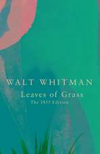 Leaves of Grass (Legend Classics)