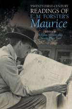 Twenty–First–Century Readings of E. M. Forster`s `Maurice`