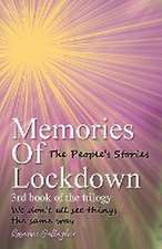 Memories of Lockdown Book 3