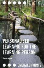 Personalised Learning for the Learning Person