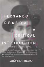 Fernando Pessoa – A Critical Introduction