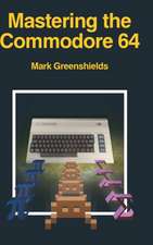 Mastering the Commodore 64