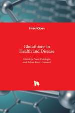 Glutathione in Health and Disease