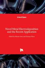 Novel Metal Electrodeposition and the Recent Application