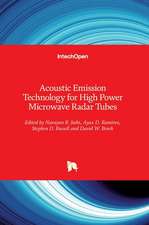 Acoustic Emission Technology for High Power Microwave Radar Tubes