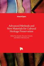 Advanced Methods and New Materials for Cultural Heritage Preservation