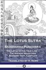 The Lotus Sutra - Saddharma-Pundarika