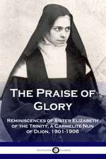 The Praise of Glory