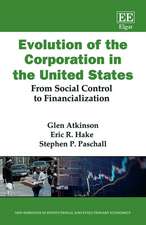 Evolution of the Corporation in the United States – From Social Control to Financialization