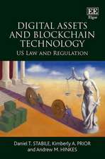 Digital Assets and Blockchain Technology – US Law and Regulation