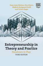 Entrepreneurship in Theory and Practice – Paradoxes in Play, Third Edition