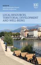 Local Resources, Territorial Development and Well–being