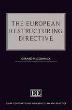 The European Restructuring Directive